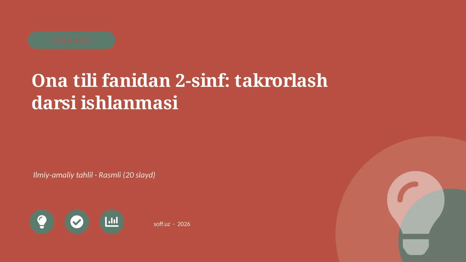 Ona tili fanidan 2-sinf: takrorlash darsi ishlanmasi