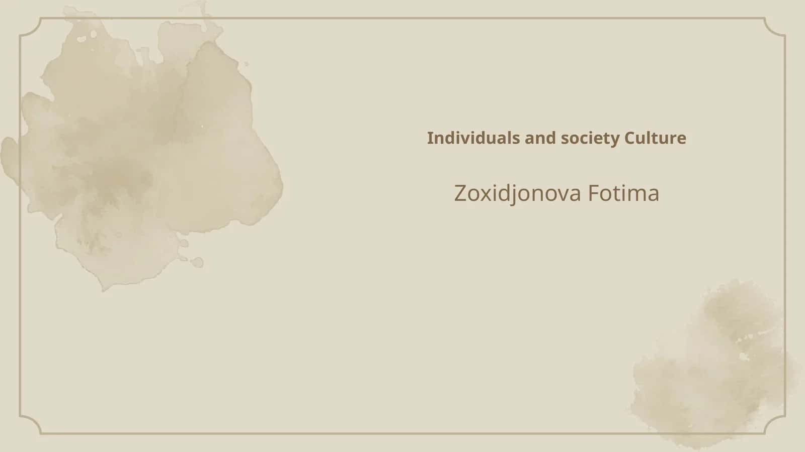 Individuals and society Culture