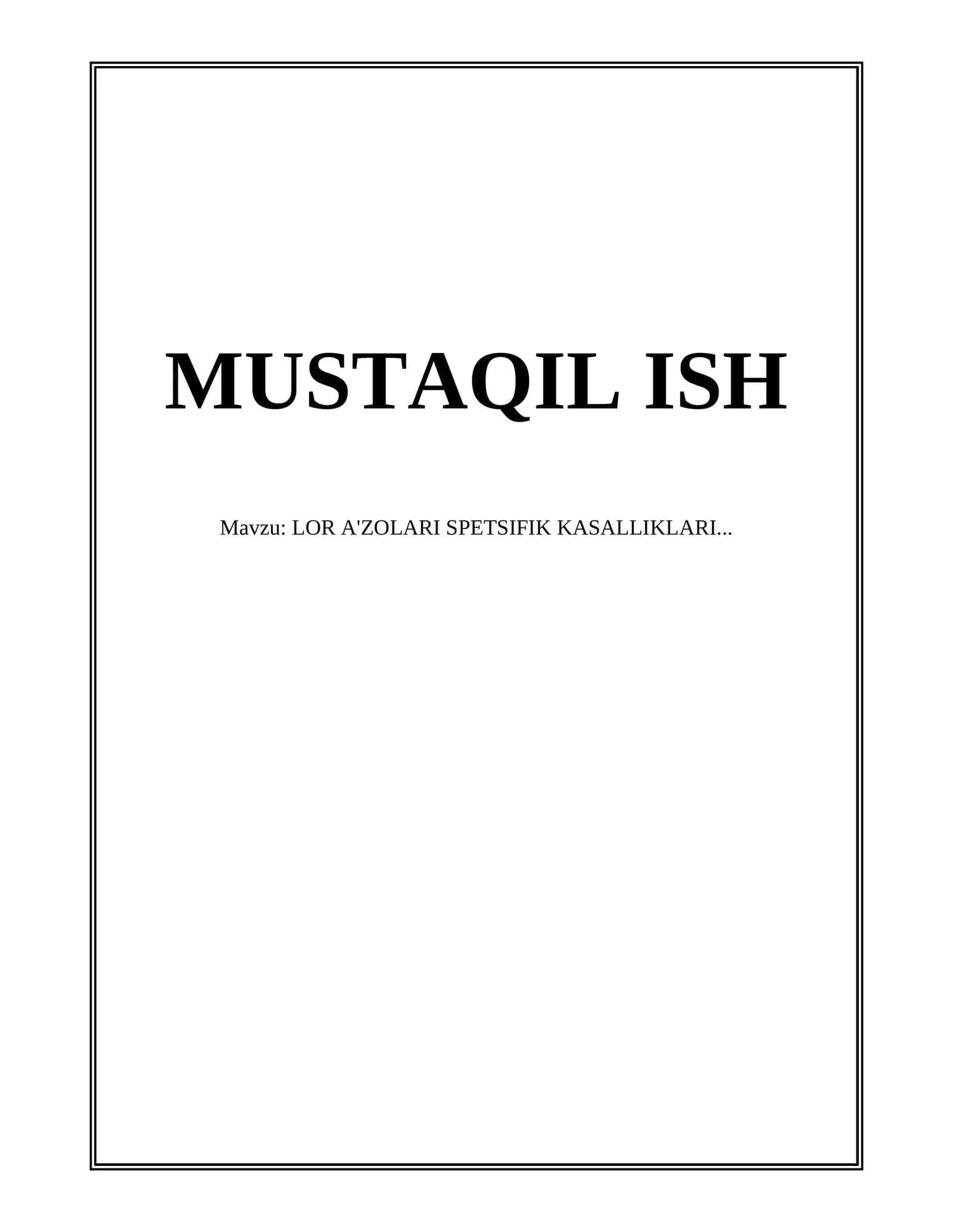 LOR A'ZOLARI SPETSIFIK KASALLIKLARI