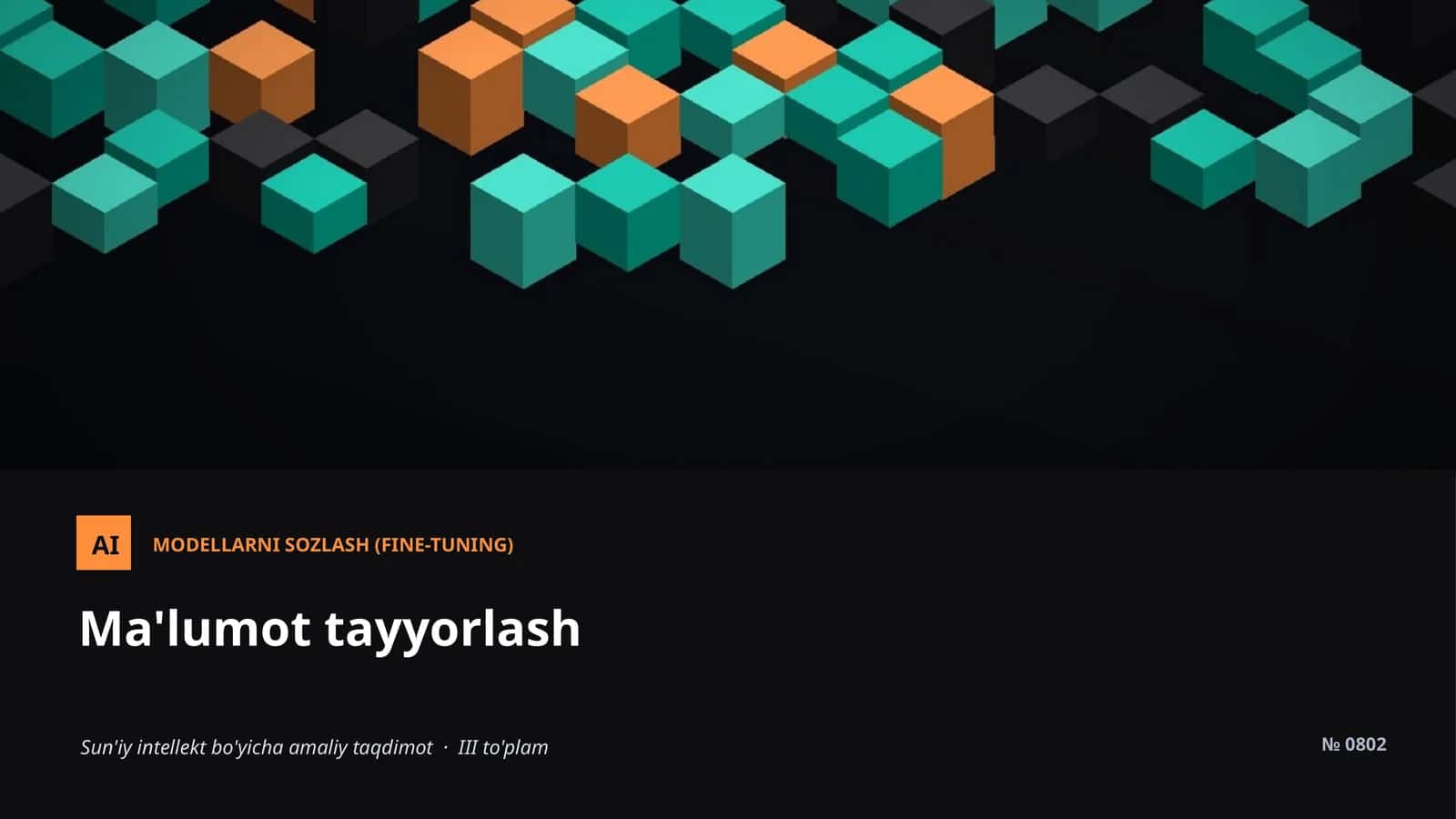 MODELLARNI SOZLASH (FINE-TUNING)