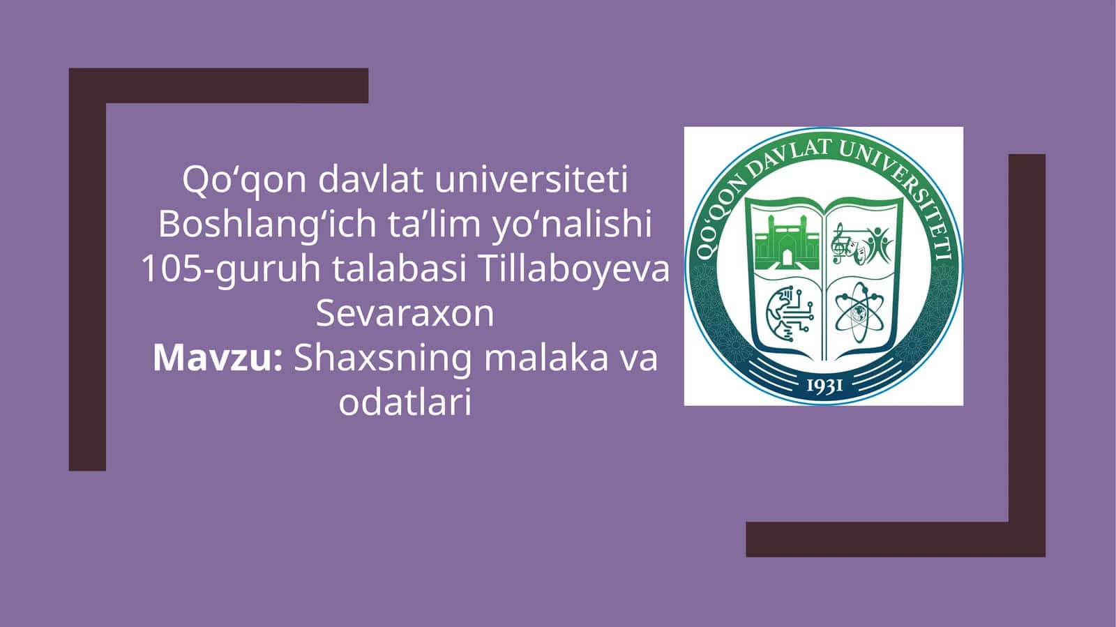 Shaxsning malaka va odatlari