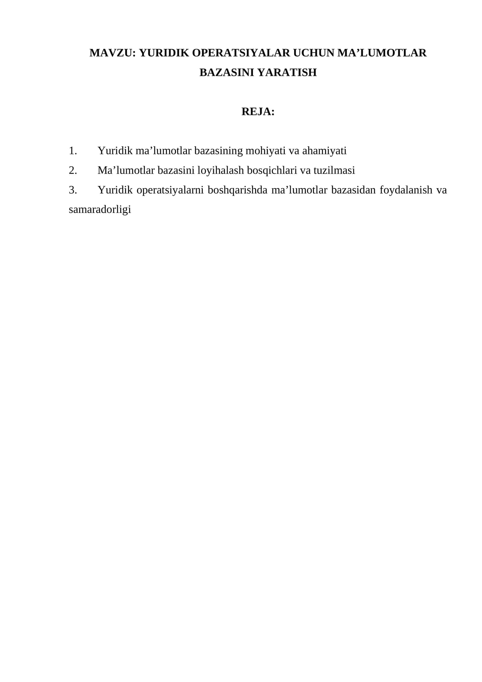 Yuridik operatsiyalar uchun ma'lumotlar bazasini yaratish