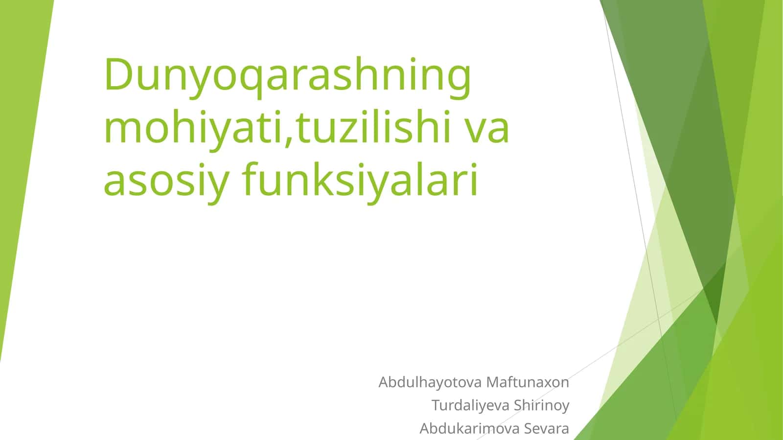 Dunyoqarashning mohiyati,tuzilishi va asosiy funksiyalari