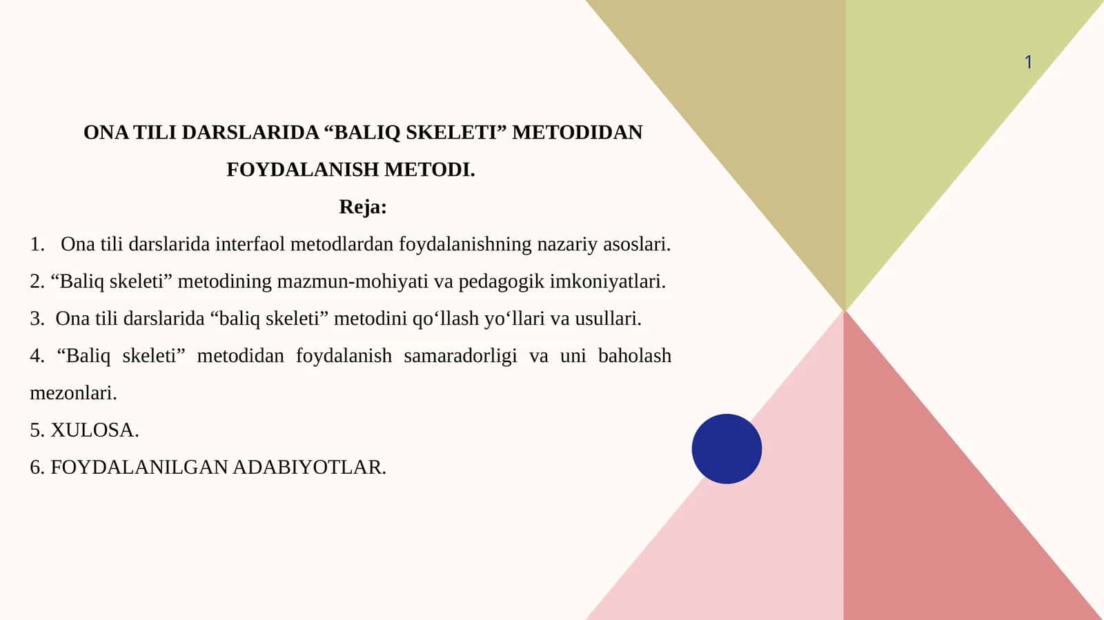 ONA TILI DARSLARIDA “BALIQ SKELETI” METODIDAN FOYDALANISH METODI. 1