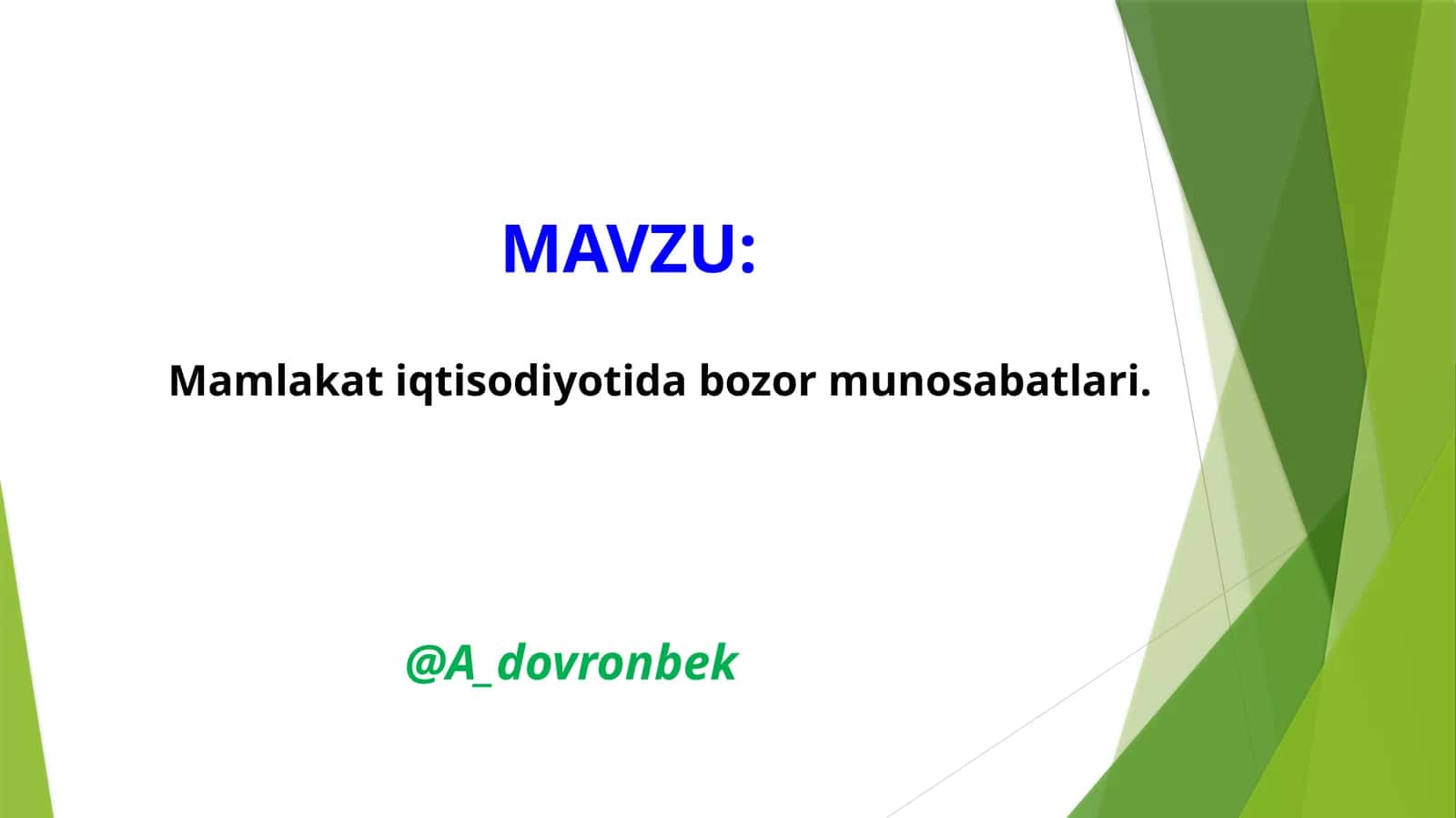 Mamlakat iqtisodiyotida bozor munosabatlari 1