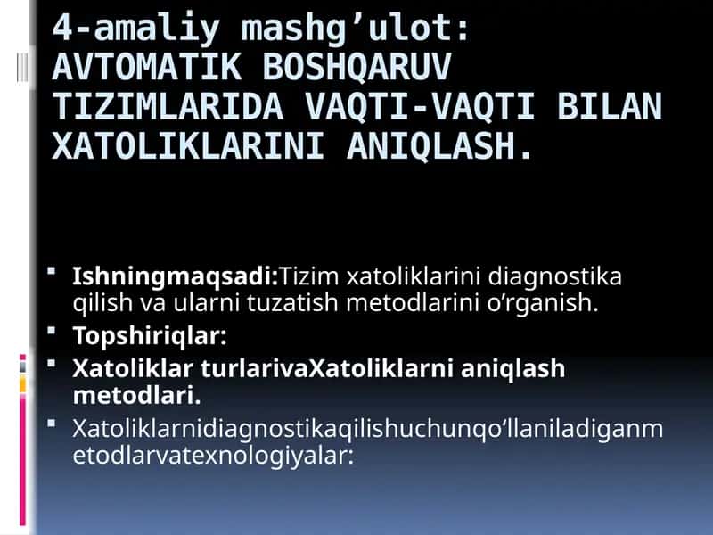 AVTOMATIK BOSHQARUV TIZIMLARIDA VAQTI-VAQTI BILAN XATOLIKLARINI ANIQLASH