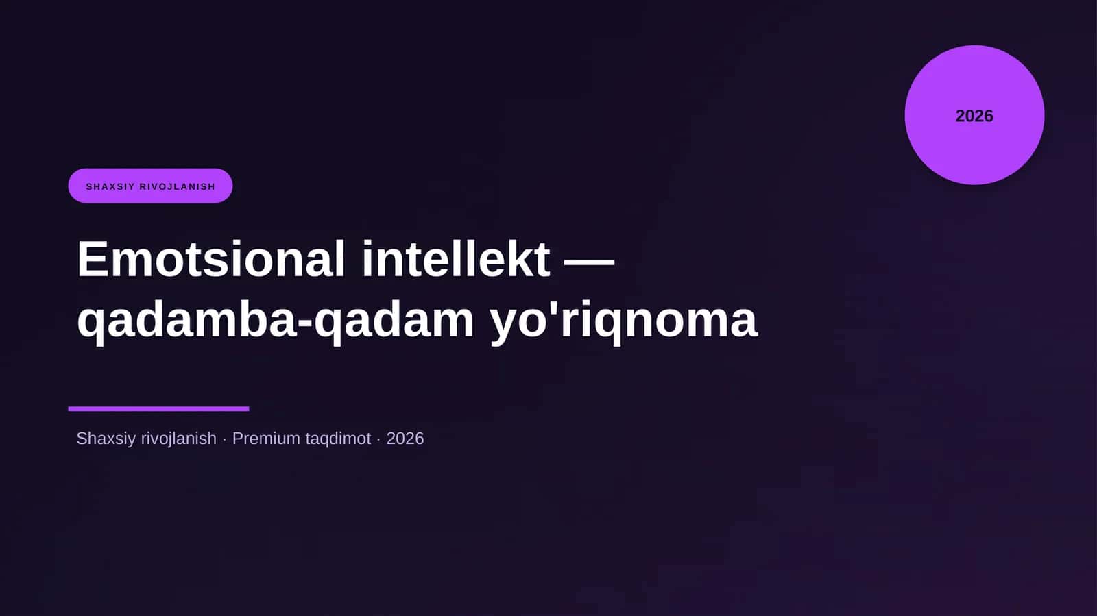 Emotsional intellekt — qadamba-qadam yo'riqnoma