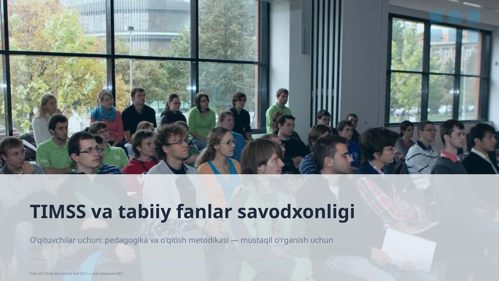 TIMSS va tabiiy fanlar savodxonligi