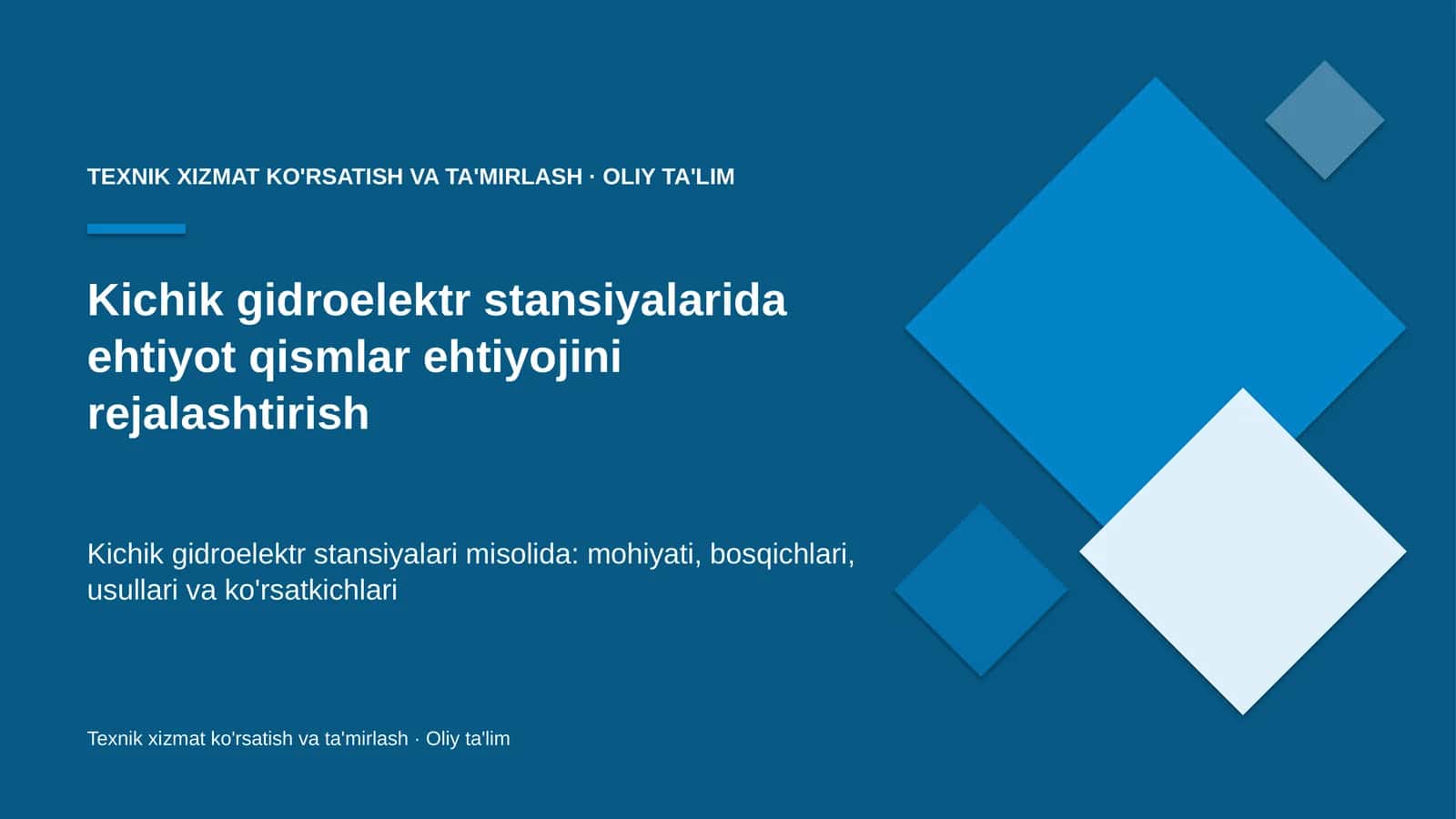 Kichik gidroelektr stansiyalarida ehtiyot qismlar ehtiyojini rejalashtirish