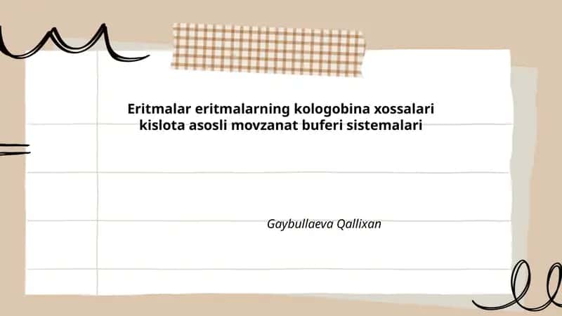 Eritmalar eritmalarning kologobina xossalari kislota asosli movzanat buferi sistemalari
