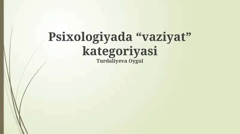 Psixologiyada “vaziyat” kategoriyasi