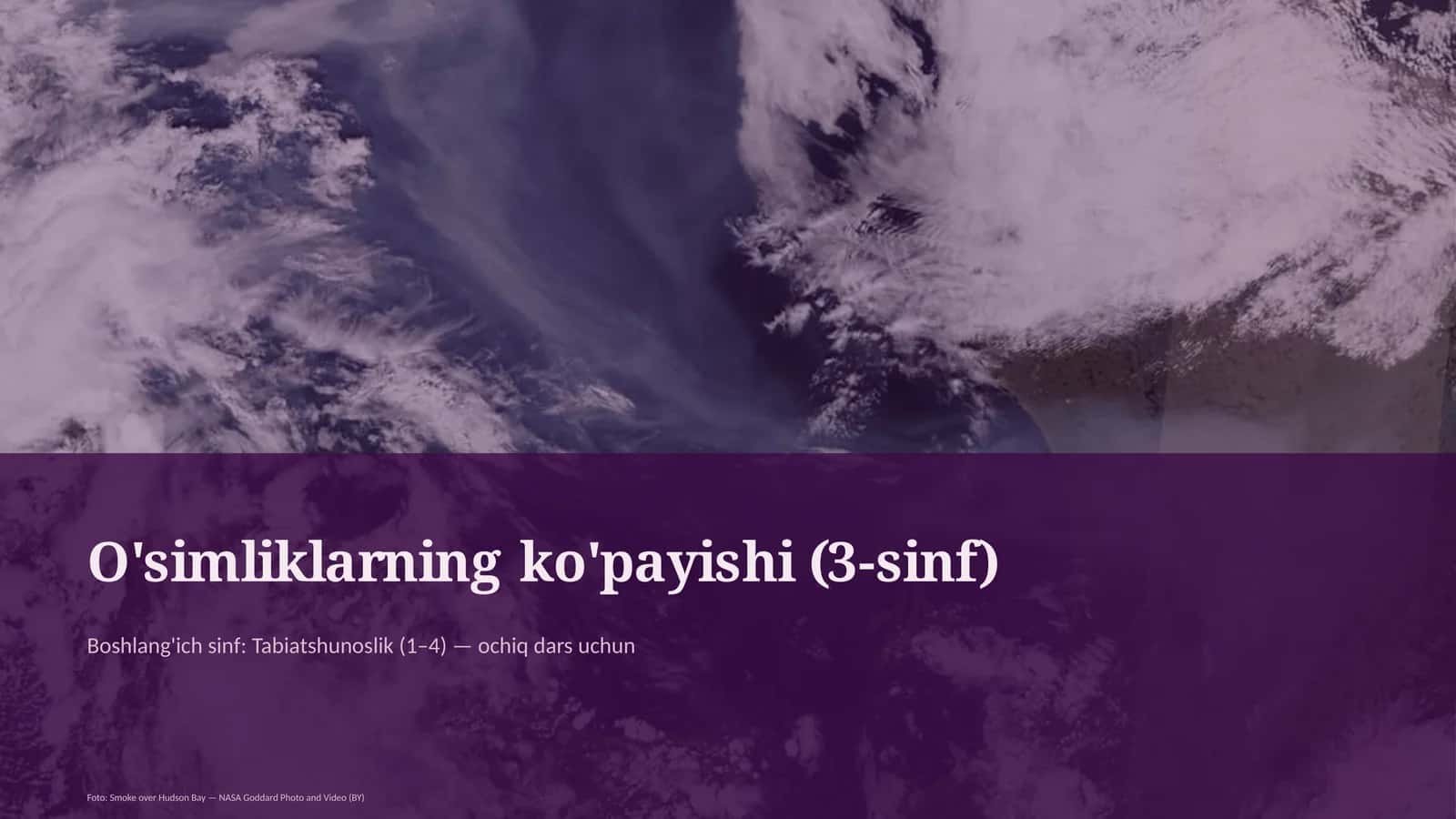 O'simliklarning ko'payishi (3-sinf)