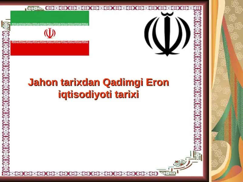 Jahon tarixdan Qadimgi Eron iqtisodiyoti tarixi