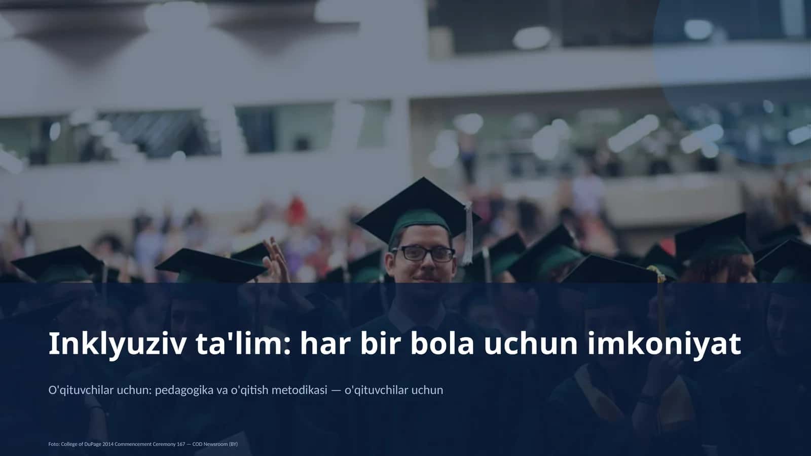 Inklyuziv ta'lim: har bir bola uchun imkoniyat