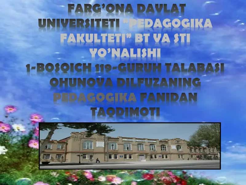 JАHОN ОTIN UVАYSIYNING PEDAGOGIK QARASHLARI