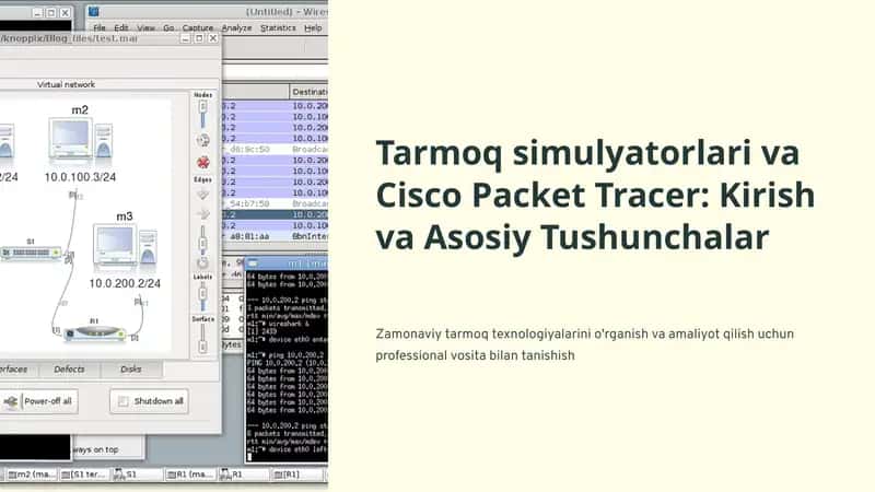 L2 Tarmoq simulyatorlari haqida umumiy tushuncha. Cisco Packet Tracer dasturini o‘rnatish, Cisco Packet Tracer interfeysi va asosiy imkoniyatlarini o‘rganish.