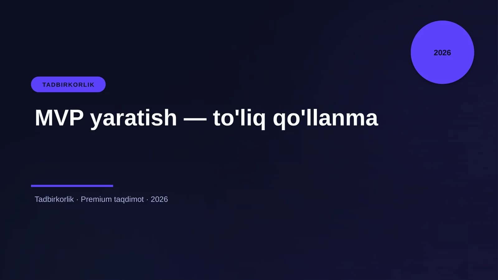 MVP yaratish — to'liq qo'llanma
