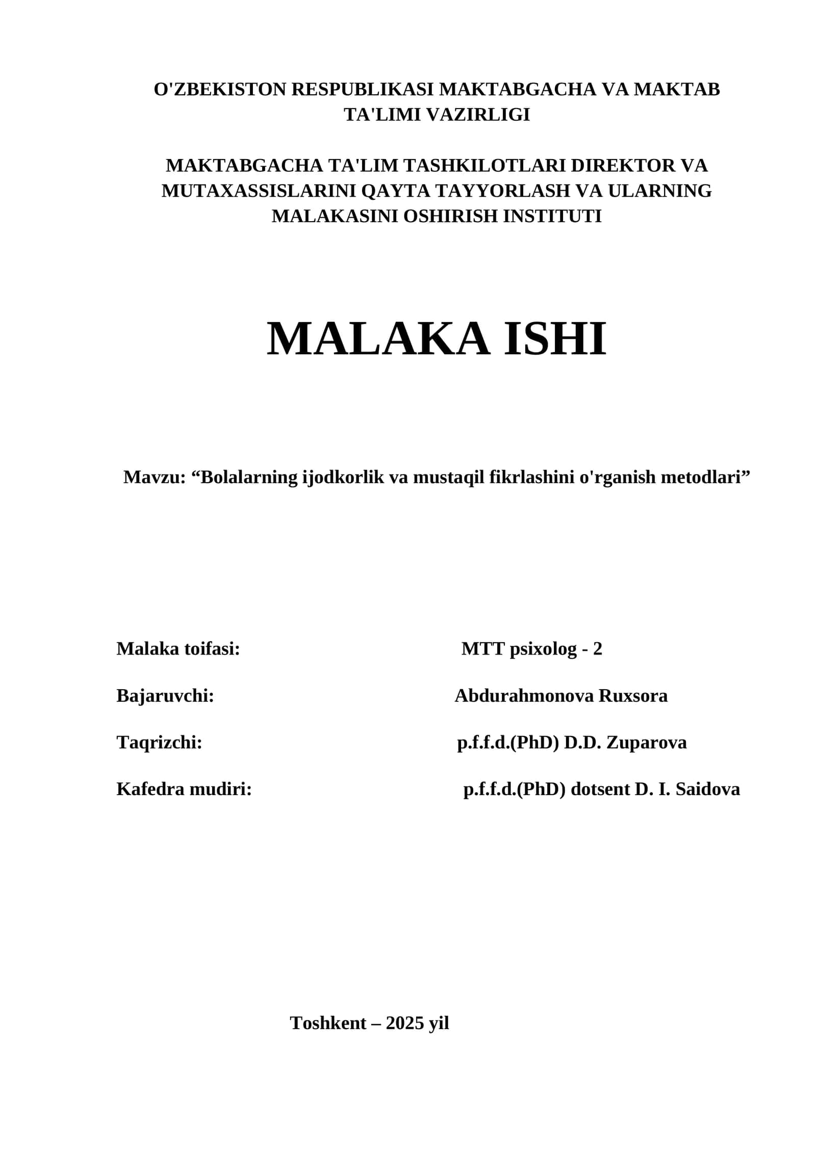 Bolalarning ijodkorlik va mustaqil fikrlashini o'rganish metodlari
