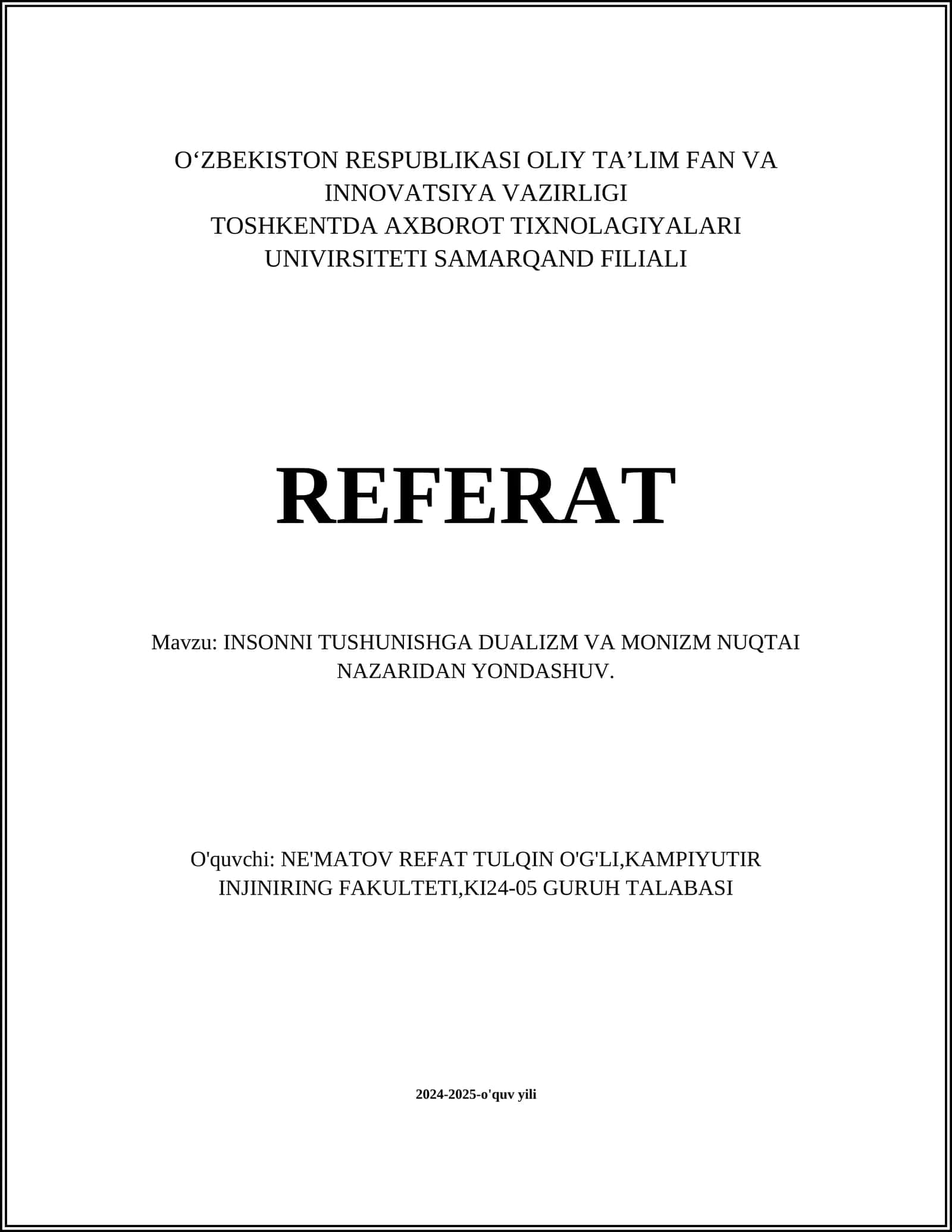 INSONNI TUSHUNISHGA DUALIZM VA MONIZM NUQTAI NAZARIDAN YONDASHUV
