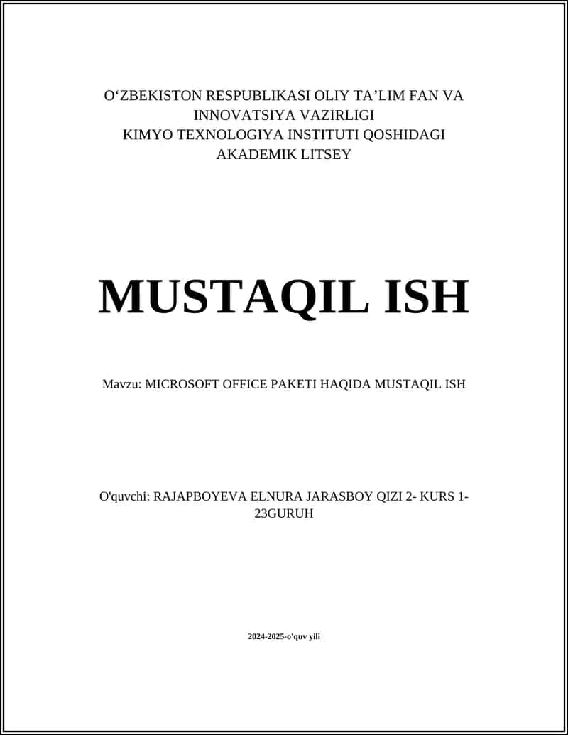 MICROSOFT OFFICE PAKETI HAQIDA MUSTAQIL ISH