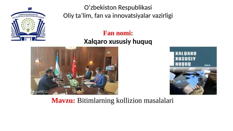 Bitimlarning kollizion masalalari