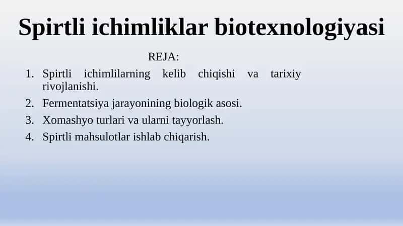 Spirtli ichimliklar biotexnologiyasi