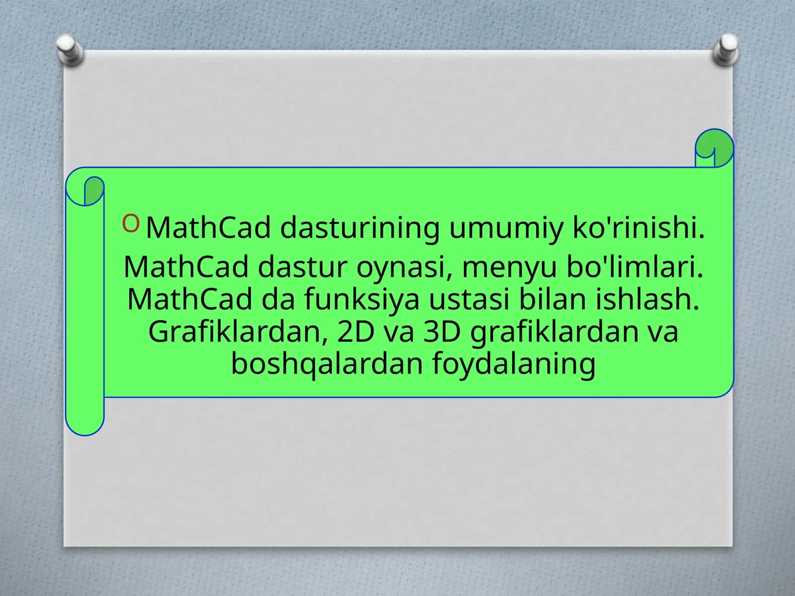 MathCaddasturining umumiy ko'rinishi