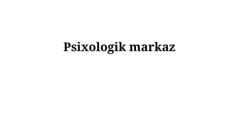 Psixologik markaz