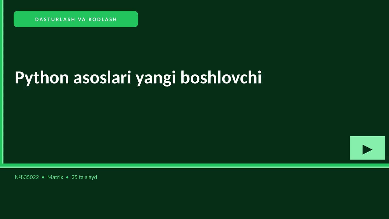 Python asoslari yangi boshlovchi