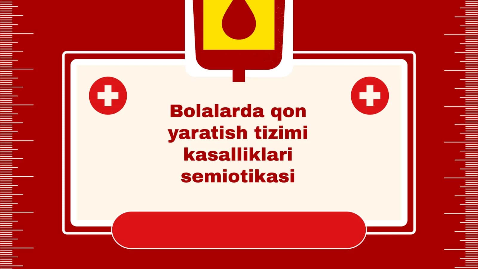 Bolalarda qon yaratish tizimi kasalliklari semiotikasi