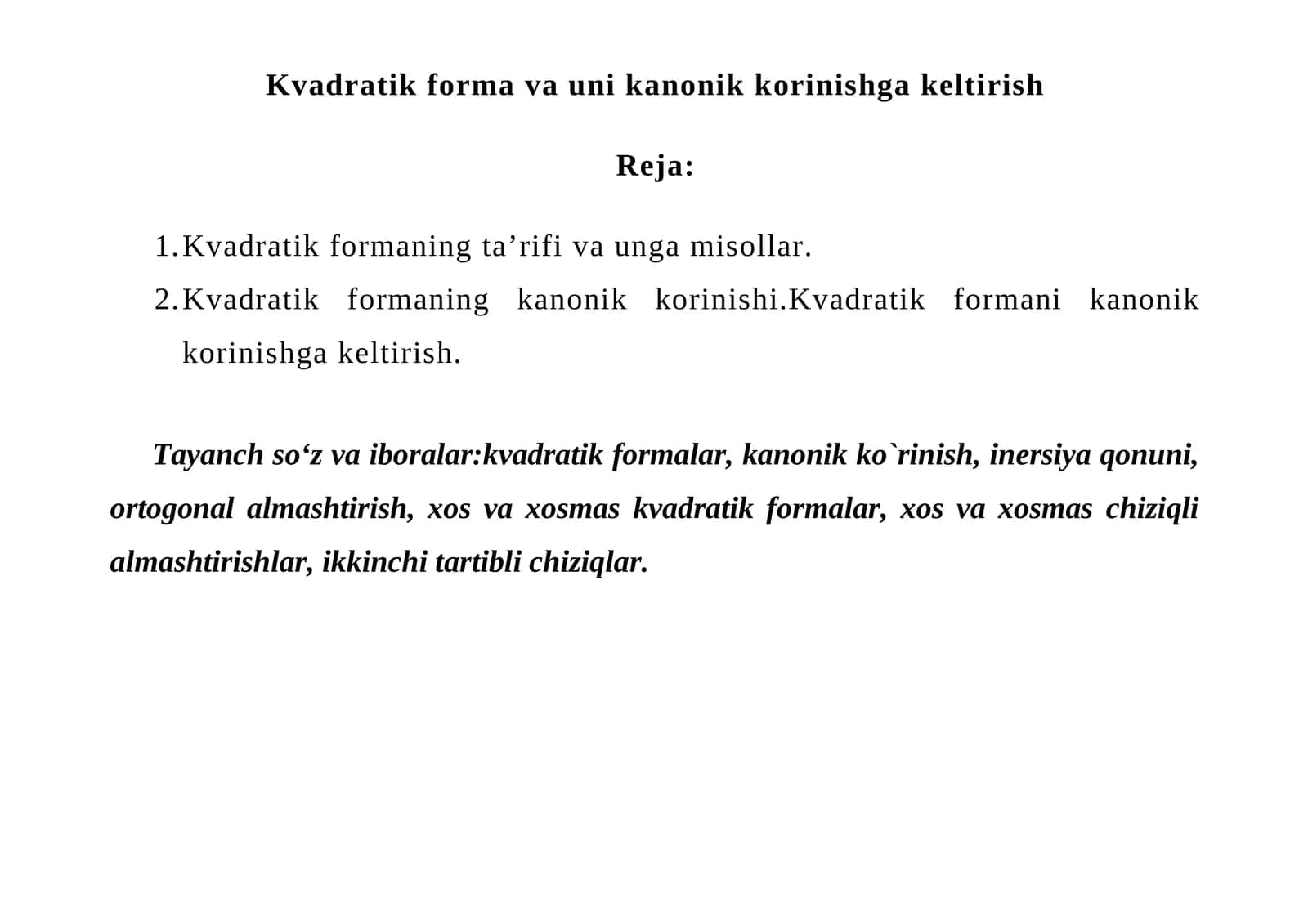 Kvadratik forma va uni kanonik korinishga keltirish