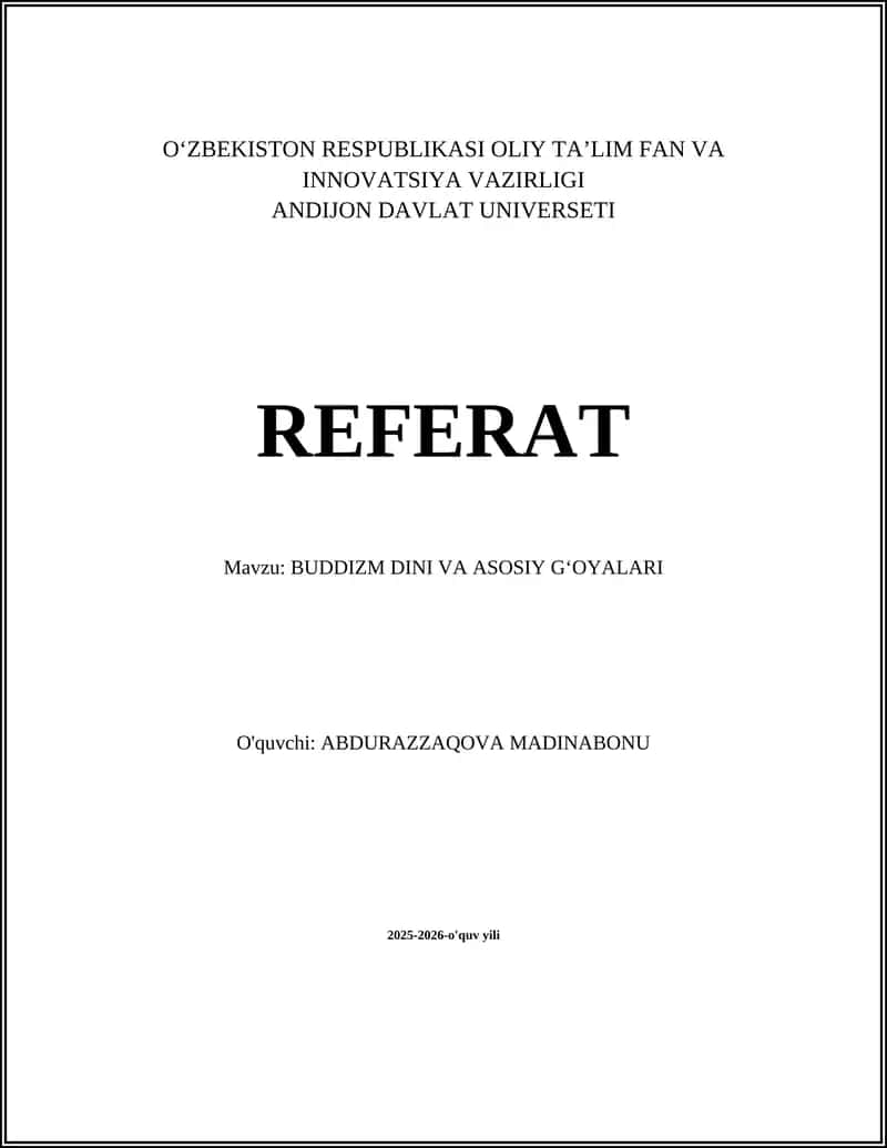 BUDDIZM DINI VA ASOSIY GʻOYALARI