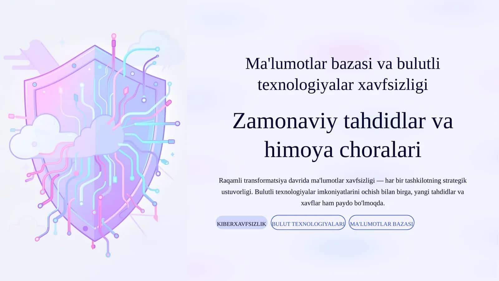 Ma'lumotlar bazasi va bulutli texnologiyalar xavfsizligi