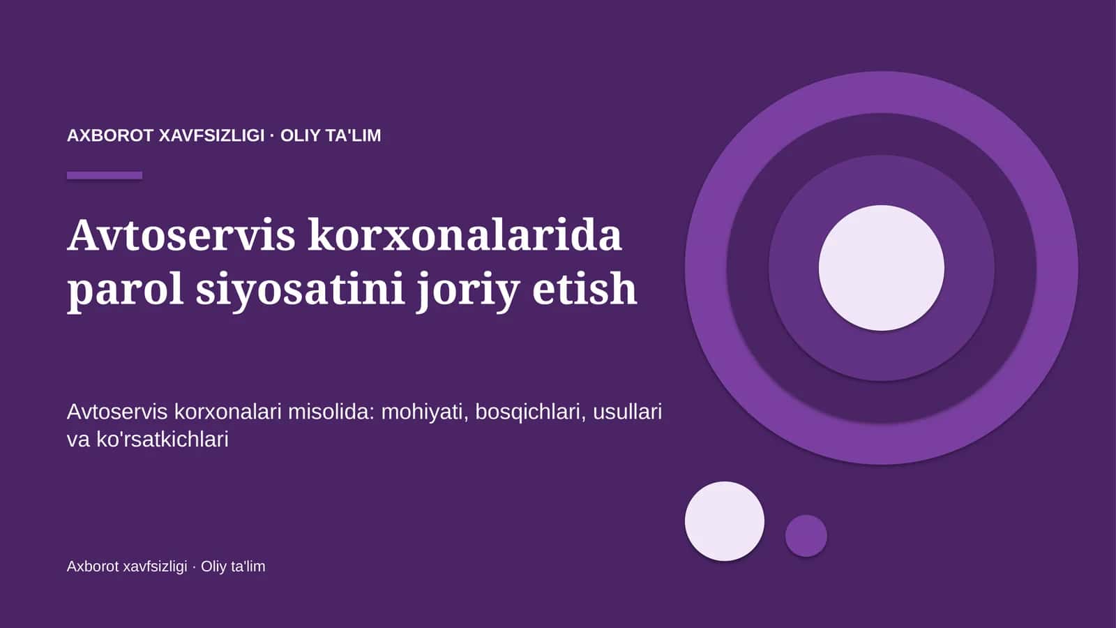 [Avtoservis korxonalarida parol siyosatini joriy etish]