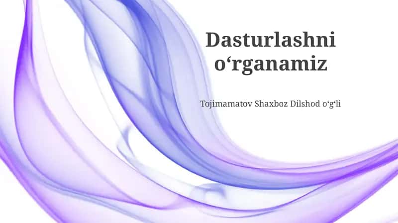 Dasturlash Tilining Asoslari