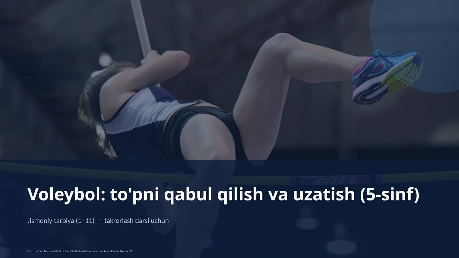 Voleybol: to'pni qabul qilish va uzatish (5-sinf)