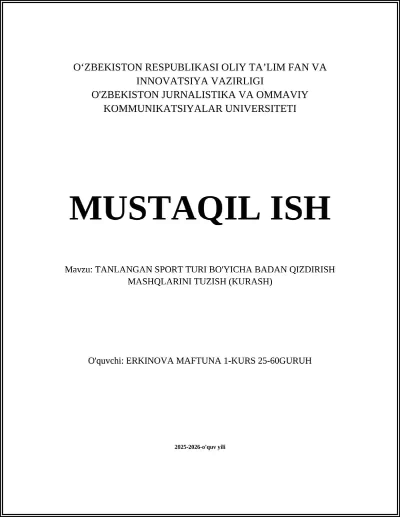 TANLANGAN SPORT TURI BO'YICHA BADAN QIZDIRISH MASHQLARINI TUZISH (KURASH)