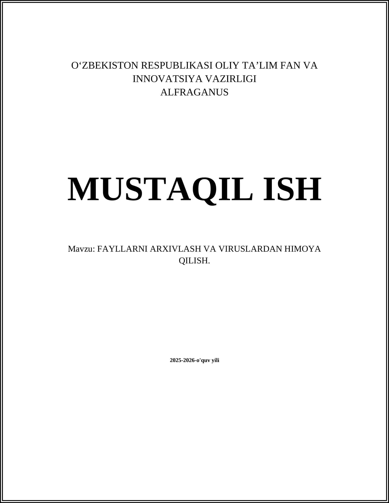 Fayllarni arxivlash va viruslardan himoya