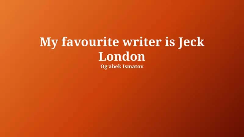 Jack London: A Life Forged in the Wild