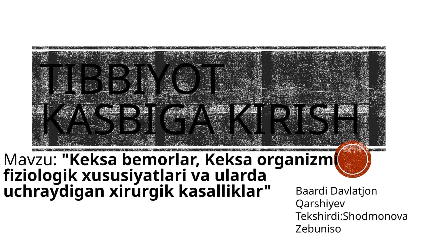 Tibbiyot kasbiga kirish