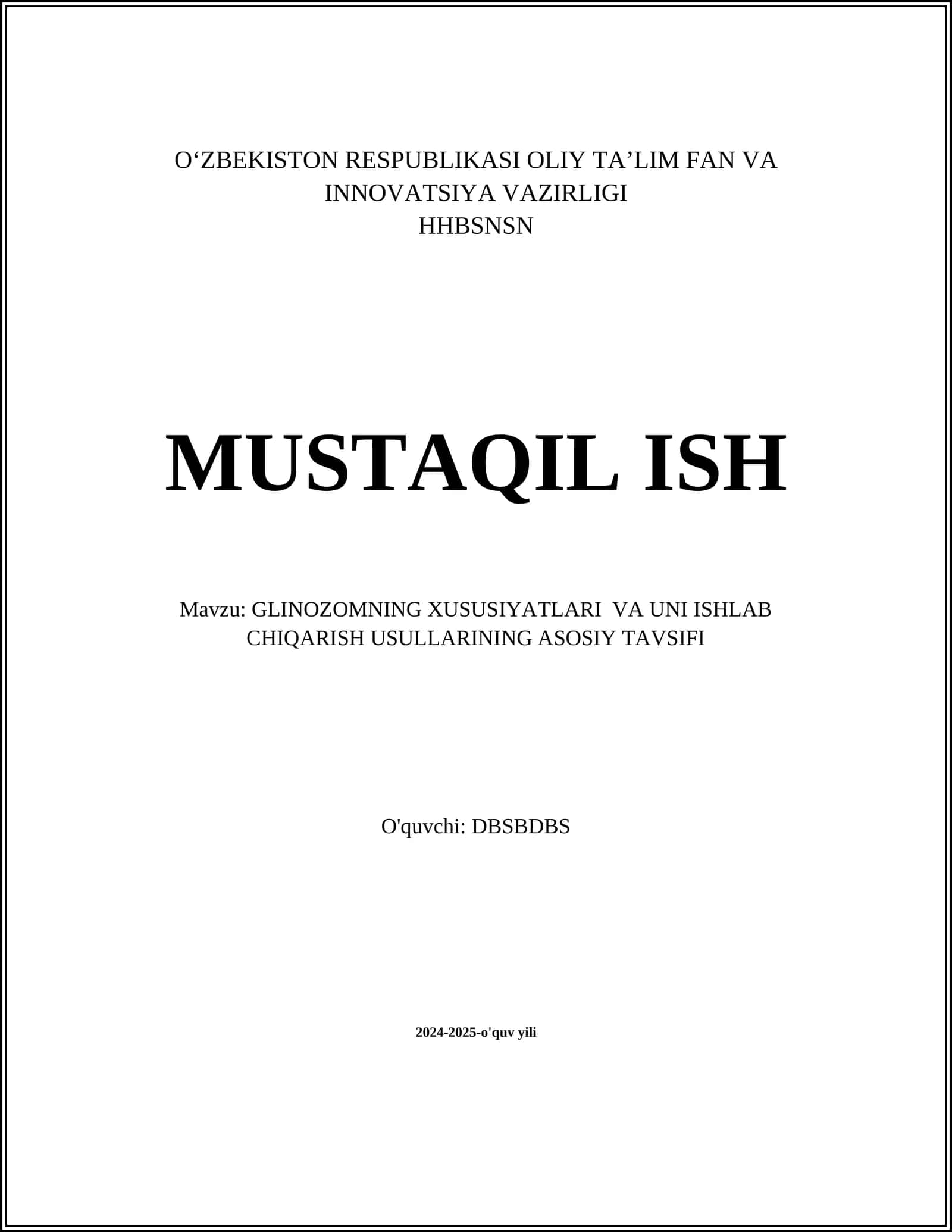 GLINOZOMNING XUSUSIYATLARI VA UNI ISHLAB CHIQARISH USULLARINING ASOSIY TAVSIFI