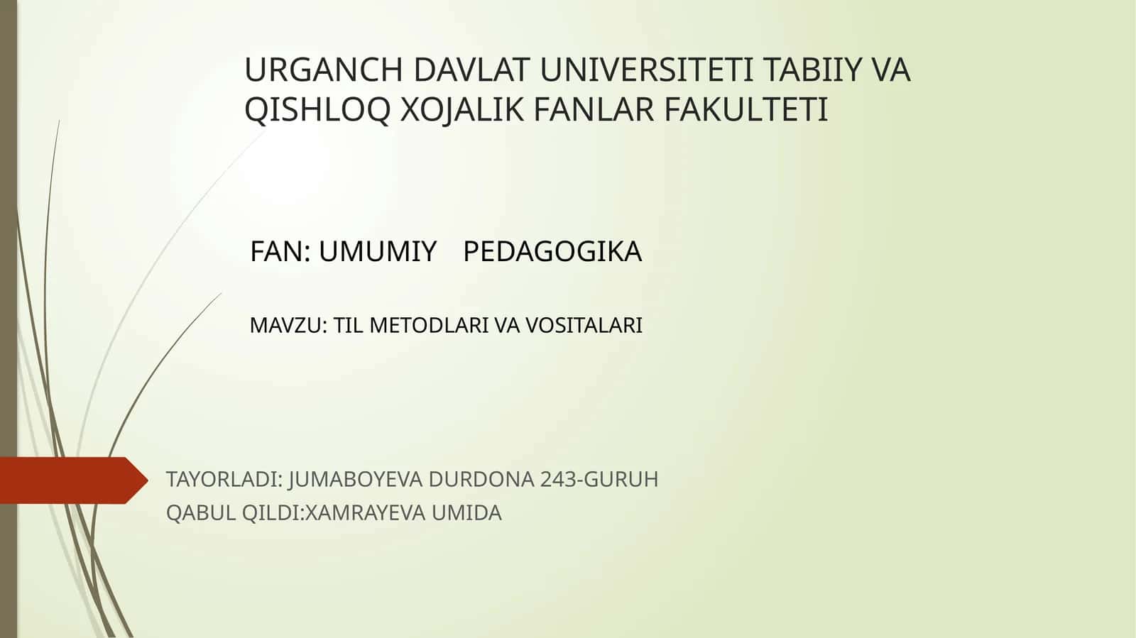 TIL METODLARI VA VOSITALARI