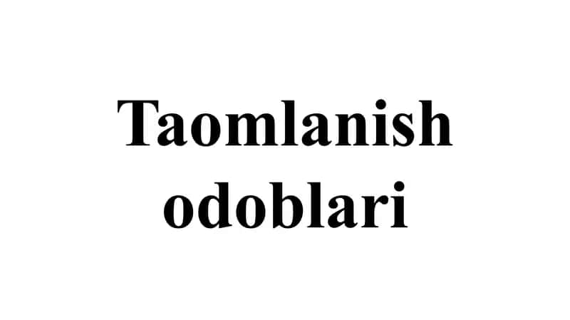 Taomlanish odoblari