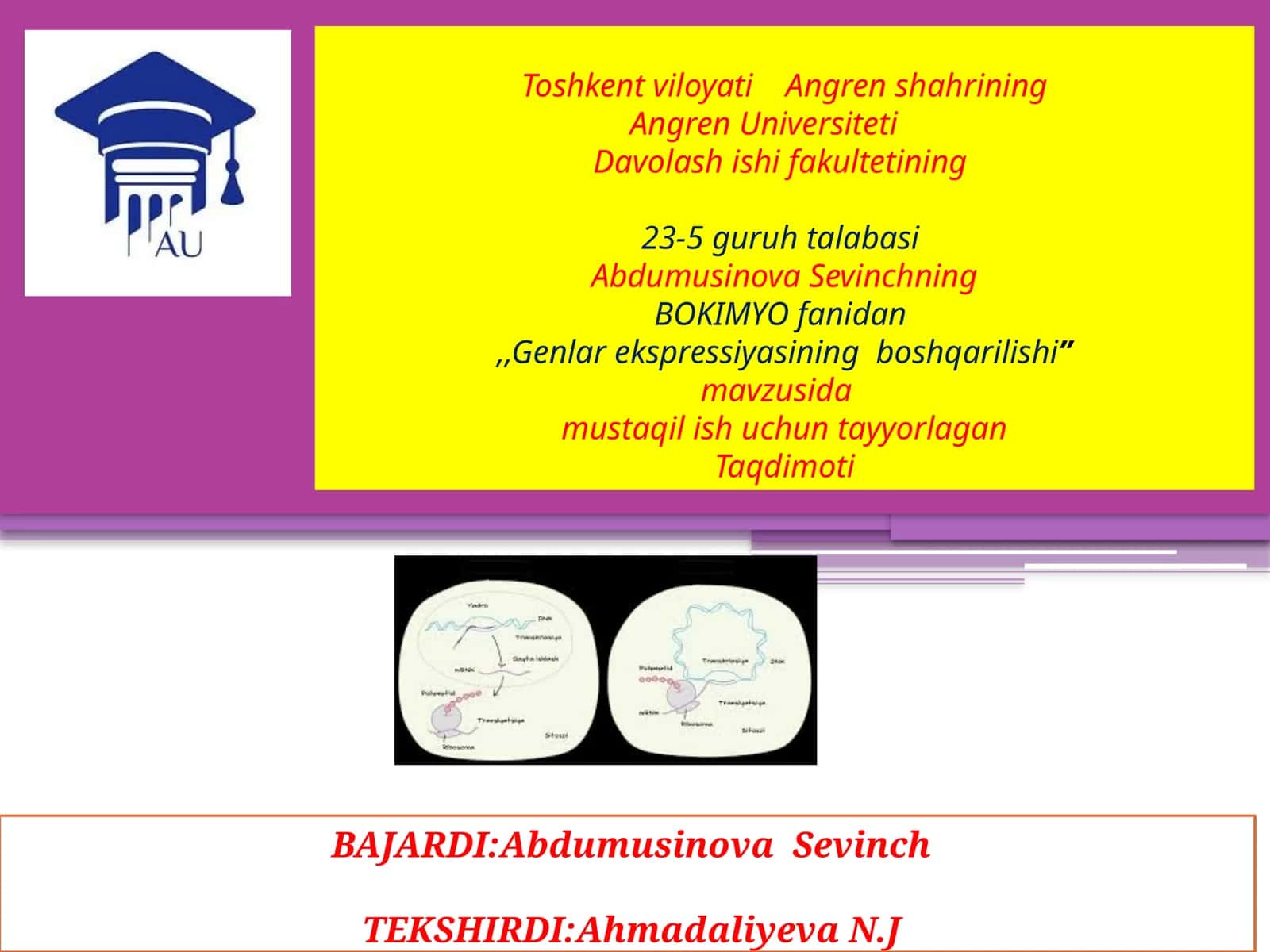 Oqsil biosintezi va genlarekspressiyasining boshqarilishi