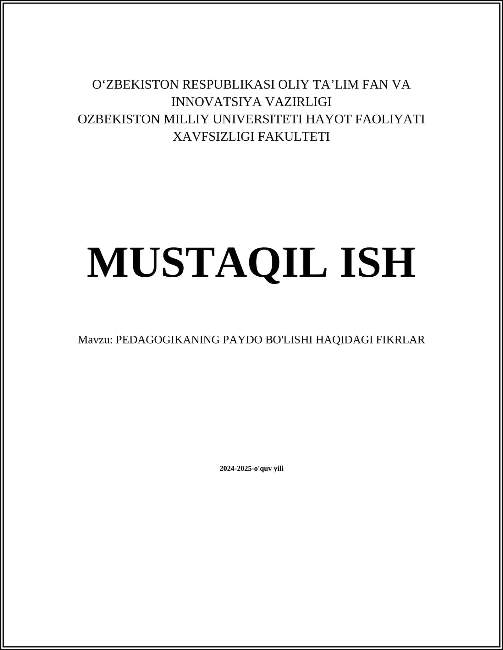 PEDAGOGIKANING PAYDO BO'LISHI HAQIDAGI FIKRLAR