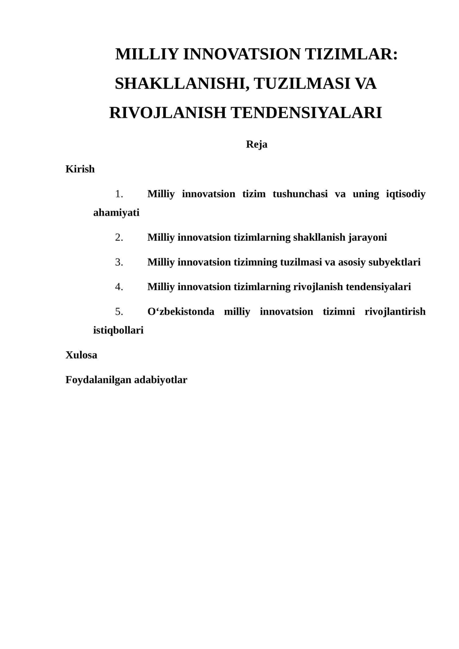 MILLIY INNOVATSION TIZIMLAR: SHAKLLANISHI, TUZILMASI VA RIVOJLANISH TENDENSIYALARI