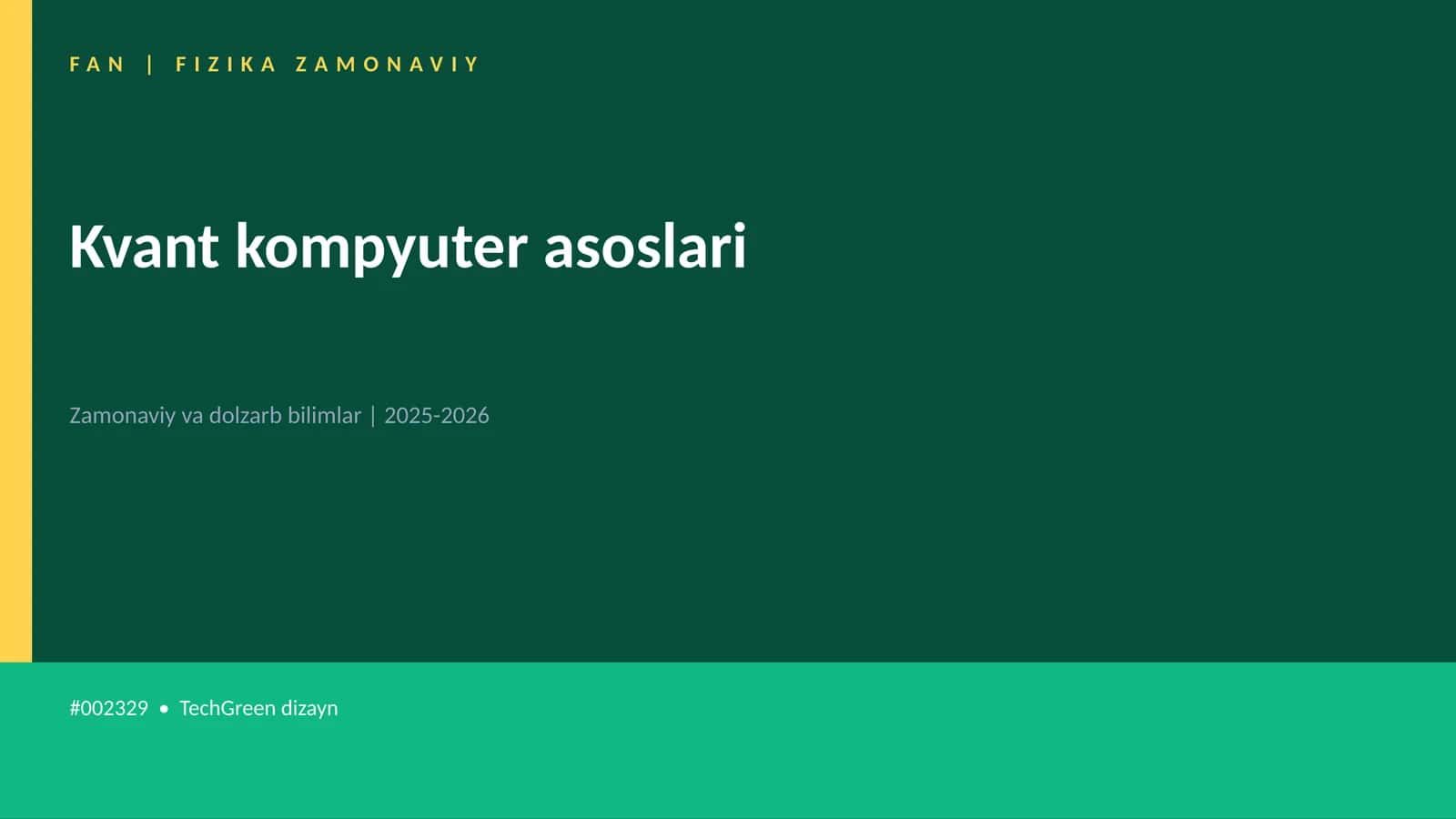 Kvant kompyuter asoslari