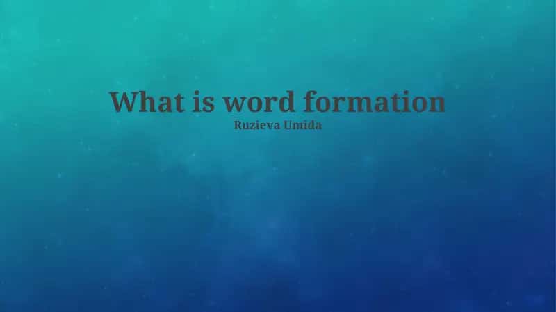 Word Formation