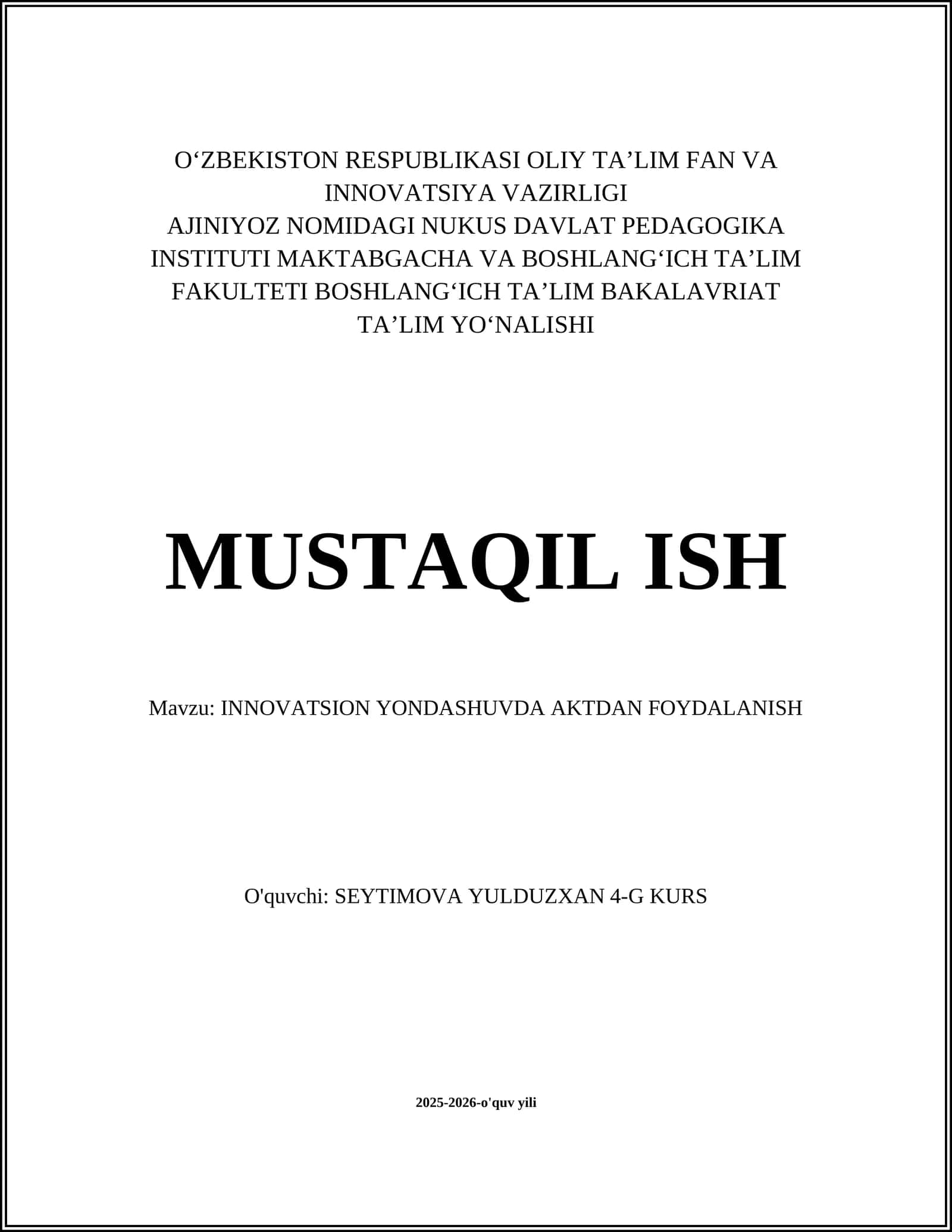 INNOVATSION YONDASHUVDA AKTDAN FOYDALANISH