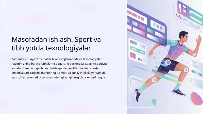 Masofadan ishlash. Sport va tibbiyotda texnologiyalar